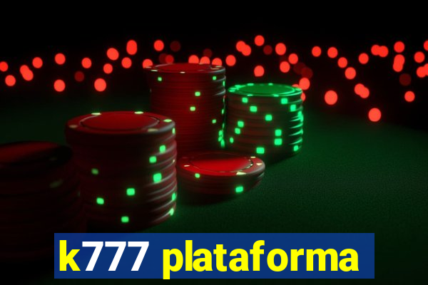 k777 plataforma
